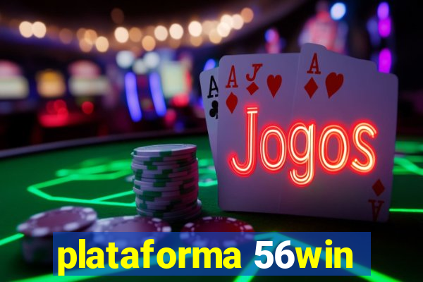 plataforma 56win